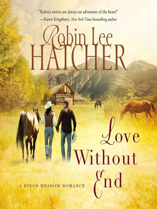 Title details for Love Without End by Robin Lee Hatcher - Available